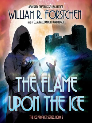cover image of The Flame Upon the Ice